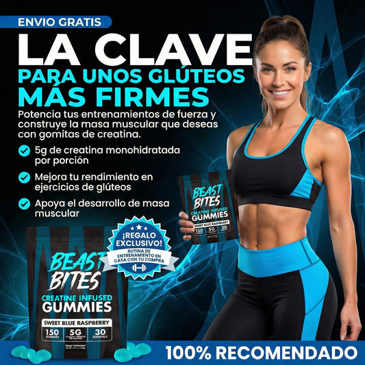 Beast Bites Guimmies ™ Gluteos Firmes y con Volumen